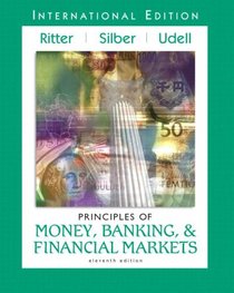 Principles of Money, Banking, and Financial Markets