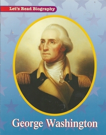 George Washington (Houghton Mifflin Leveled Library: Let's Read Biography: We t)