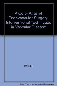 Color Atlas of Endovascular Surgery Inte