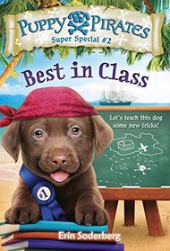 Puppy Pirates Super Special #2: Best in Class (A Stepping Stone Book(TM))