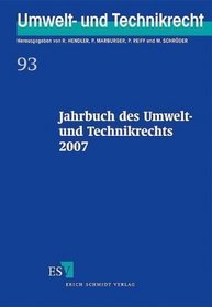 Jahrbuch des Umwelt- und Technikrechts 2007