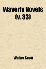 Waverly Novels (Volume 33)