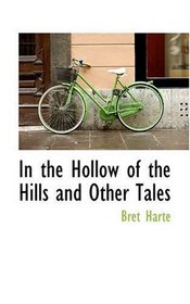 In the Hollow of the Hills and Other Tales