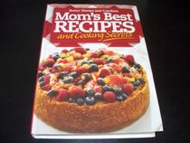 Better Homes and Gardens Mom's Best Recipes and Cooking Secrets