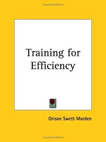 Training for Efficiency