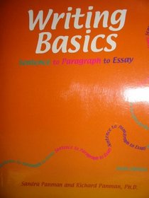 Writing Basics Sentence to Paragraph to Essay