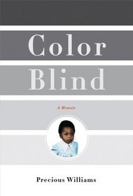 Color Blind: A Memoir