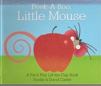Peek-A-Boo, Little Mouse