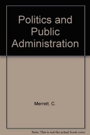 Bliss Bibliographic Classification: Class R: Politics and Public Administration
