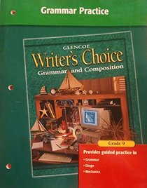 Writer's Choice Grammar Practice Blackline Masters Grade 9
