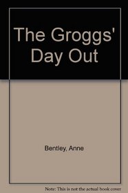 Grogg's Day Out