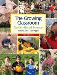 The Growing Classroom Garden-Based Science