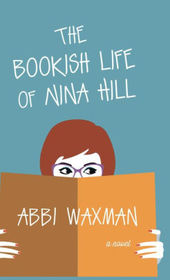 The Bookish Life of Nina Hill (Thorndike Press Large Print Women's Fiction)