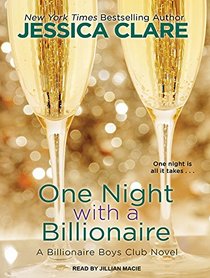 One Night With a Billionaire (Billionaire Boys Club)