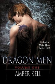 Dragon Men, Vol 1: Mate Hunt / Mate Test