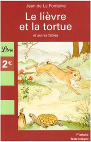 Le Lièvre et la Tortue (French Edition)