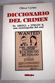 Diccionario del Crimen (Spanish Edition)