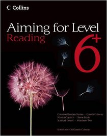 Aiming for Levels 6+ Reading: Student Book