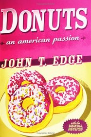 Donuts : An American Passion