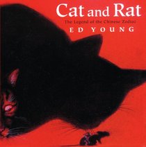 Cat and Rat: The Legend of the Chinese Zodiac