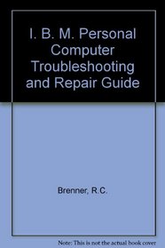 IBM PC Troubleshooting  Repair Guide