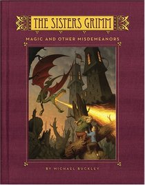 The Sisters Grimm Book 5: Magic and Other Misdemeanors (Sisters Grimm)