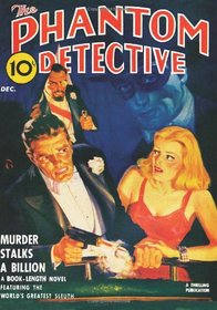 Phantom Detective - 12/41: Adventure House Presents: