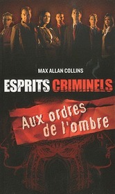 Aux ordres de l'ombre (Jump Cut) (Criminal Minds, Bk 1) (French Edition)