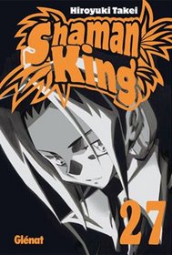 Shaman King 27 Un coche exotico/ An Exotic Car (Spanish Edition)