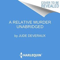 A Relative Murder Lib/E (Medlar Mysteries Lib/E)