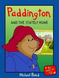 Paddington and the Stately Home (Paddington)