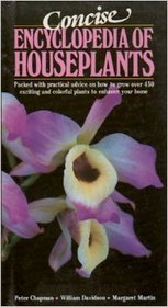 Concise Encyclopedia Of Houseplants