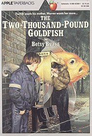 The Two Thousand Pound Goldfish