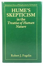 Hume's Skepticism in the Treatise of Human Nature (International Library of Philosophy)