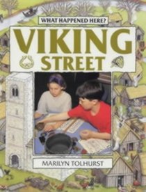 What Happened Here?: Viking Street (What Happened Here)