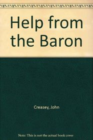 Help from the Baron (Walker Mystery)