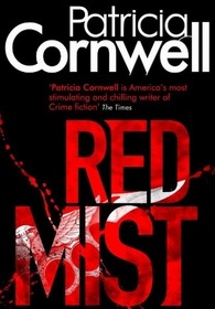 Red Mist (Kay Scarpetta, Bk 19)