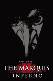 The Marquis: Inferno