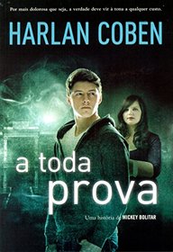 A Toda Prova (Found) (Mickey Bolitar, Bk 3) (Portuguese Edition)