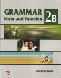 Grammar Form And Function Split Ed 2b Sb