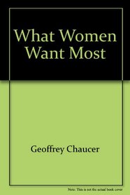 What Women Want Most