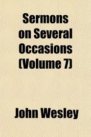 Sermons on Several Occasions (Volume 7)