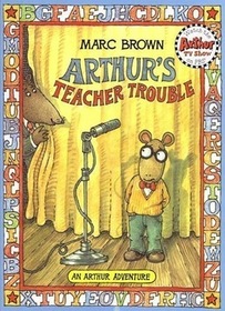 Arthur's Teacher Trouble (An Arthur Adventure)