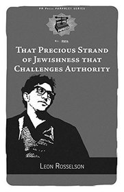 That Precious Strand of Jewishness That Challenges Authority (PM Pamphlet)