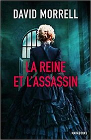 La Reine et l'assassin (French Edition)