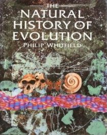 The Natural History of Evolution