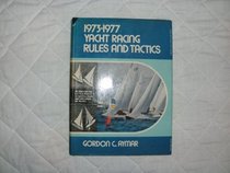 Yacht Racing: Rules and Tactics