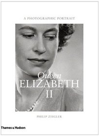 Queen Elizabeth II: A Photographic Portrait