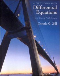 A First Course in Differential Equations: The Classic Fifth Edition