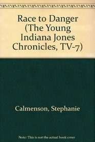 YOUNG INDIANA JONES CHRONICLES (The Young Indiana Jones Chronicles, TV-7)